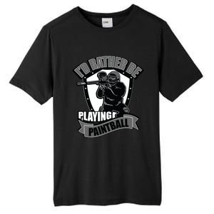 Paint Balling Tee I'd Rather Be Playing Paintball Tall Fusion ChromaSoft Performance T-Shirt