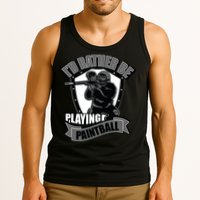 Paint Balling Tee I'd Rather Be Playing Paintball Tank Top