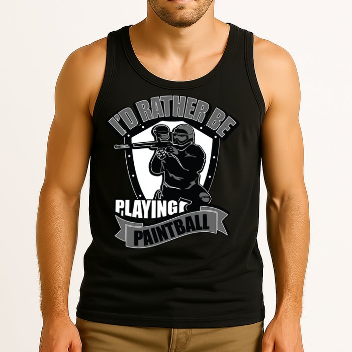 Paint Balling Tee I'd Rather Be Playing Paintball Tank Top