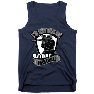 Paint Balling Tee I'd Rather Be Playing Paintball Tank Top