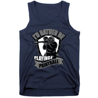 Paint Balling Tee I'd Rather Be Playing Paintball Tank Top