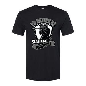 Paint Balling Tee I'd Rather Be Playing Paintball Softstyle CVC T-Shirt