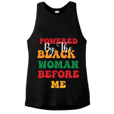 Powerd By The Black Woman Before Me For Juneteenth Day Gift Ladies PosiCharge Tri-Blend Wicking Tank