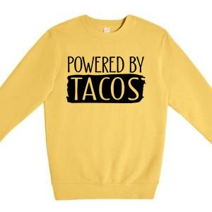 Powered By Tacos Premium Crewneck Sweatshirt