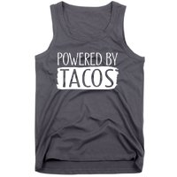 Powered By Tacos Tank Top