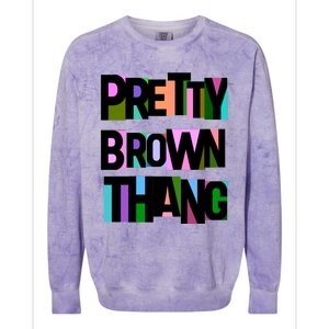 Pretty Brown Thang African American Black Blm Gift Colorblast Crewneck Sweatshirt