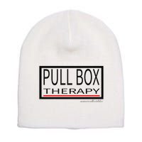 Pull Box Therapy Short Acrylic Beanie