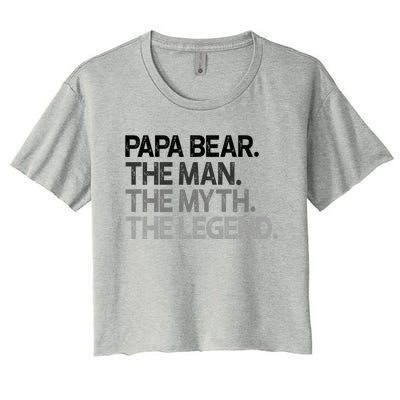 Papa Bear The The Myth Legend Gift Women's Crop Top Tee