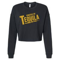 Powered By Tequila Cropped Pullover Crew