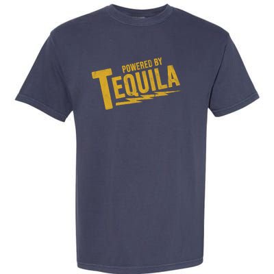 Powered By Tequila Garment-Dyed Heavyweight T-Shirt