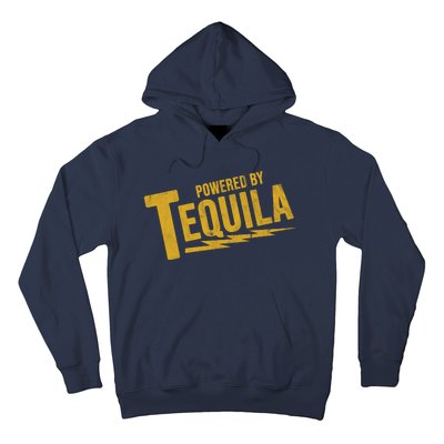 Powered By Tequila Hoodie