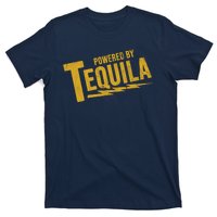 Powered By Tequila T-Shirt