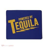 Powered By Tequila Mousepad