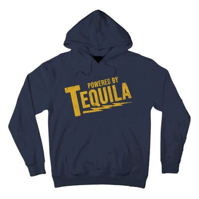 Powered By Tequila Tall Hoodie