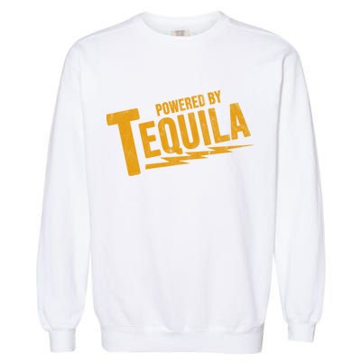 Powered By Tequila Garment-Dyed Sweatshirt