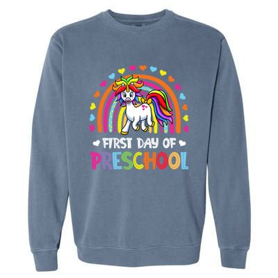 Preschool Back To School Great Gift Happy First Day Of Preschool Gift Garment-Dyed Sweatshirt