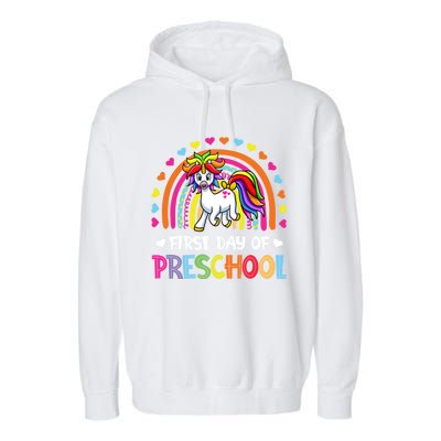 Preschool Back To School Great Gift Happy First Day Of Preschool Gift Garment-Dyed Fleece Hoodie