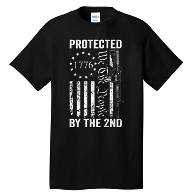 Protected By The 2nd Amendment We The People Pro Gun BACK Tall T-Shirt