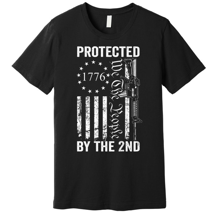 Protected By The 2nd Amendment We The People Pro Gun BACK Premium T-Shirt