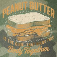 Peanut Butter The Glue That Holds This Body Together Legacy Tie Dye Trucker Hat