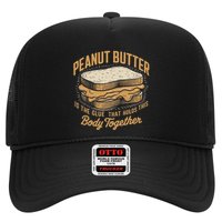 Peanut Butter The Glue That Holds This Body Together Hat