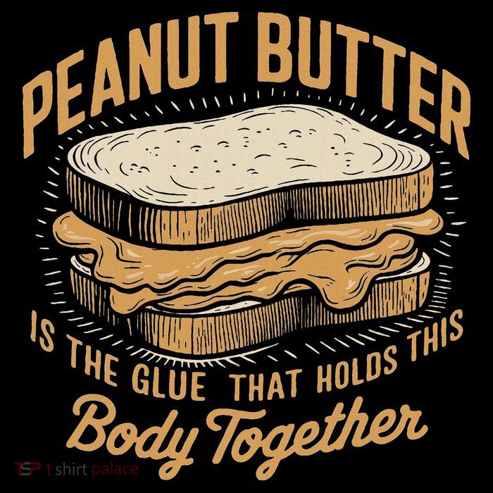 Peanut Butter The Glue That Holds This Body Together Women's V-Neck T-Shirt