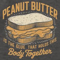 Peanut Butter The Glue That Holds This Body Together Vector Backpack