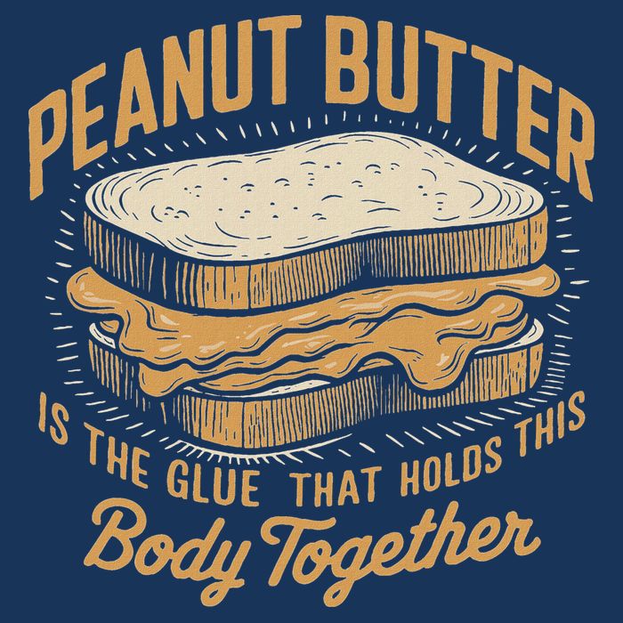 Peanut Butter The Glue That Holds This Body Together Infant Baby Jersey Bodysuit