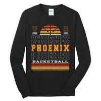 Phoenix Basketball Valley Oop City Arizona Retro Sunset Tall Long Sleeve T-Shirt