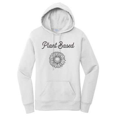 Plant Based Vegan And Vegetarian Diet Themed Women's Pullover Hoodie