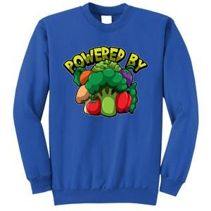 Powered By Vegetables Gift Strong Vegan Life Funny Gift Sweatshirt