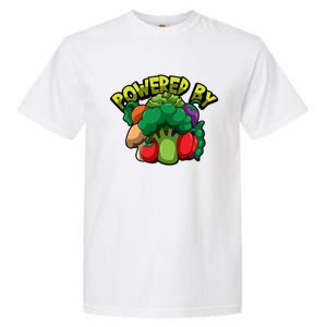 Powered By Vegetables Gift Strong Vegan Life Funny Gift Garment-Dyed Heavyweight T-Shirt