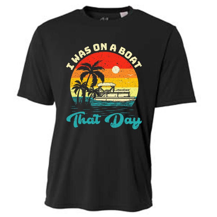 Ponton Boat Vintage Retro I Was On A Boat That Day Cooling Performance Crew T-Shirt