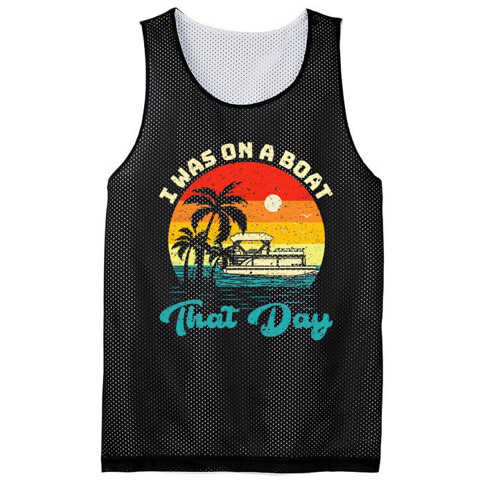 Ponton Boat Vintage Retro I Was On A Boat That Day Mesh Reversible Basketball Jersey Tank