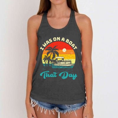 Ponton Boat Vintage Retro I Was On A Boat That Day Women's Knotted Racerback Tank