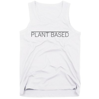 Plant Based Vegan Vegetarian Gift Tank Top
