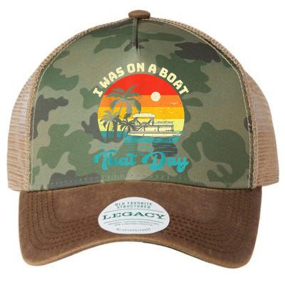 Ponton Boat Vintage Retro I Was On A Boat That Day Legacy Tie Dye Trucker Hat