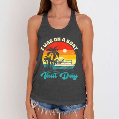 Ponton Boat Vintage Retro I Was On A Boat That Day Women's Knotted Racerback Tank