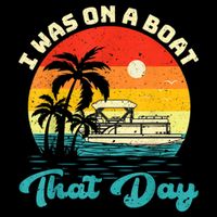 Ponton Boat Vintage Retro I Was On A Boat That Day Visor