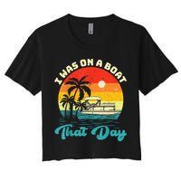 Ponton Boat Vintage Retro I Was On A Boat That Day Crop Top