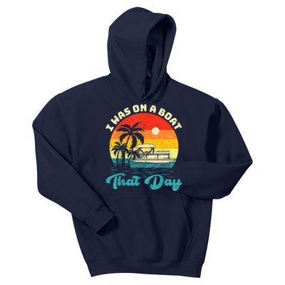 Ponton Boat Vintage Retro I Was On A Boat That Day Kids Hoodie