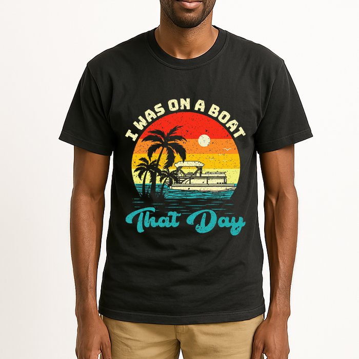 Ponton Boat Vintage Retro I Was On A Boat That Day Tall T-Shirt