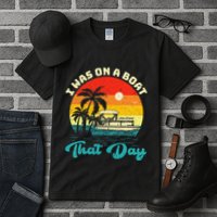 Ponton Boat Vintage Retro I Was On A Boat That Day Tall T-Shirt