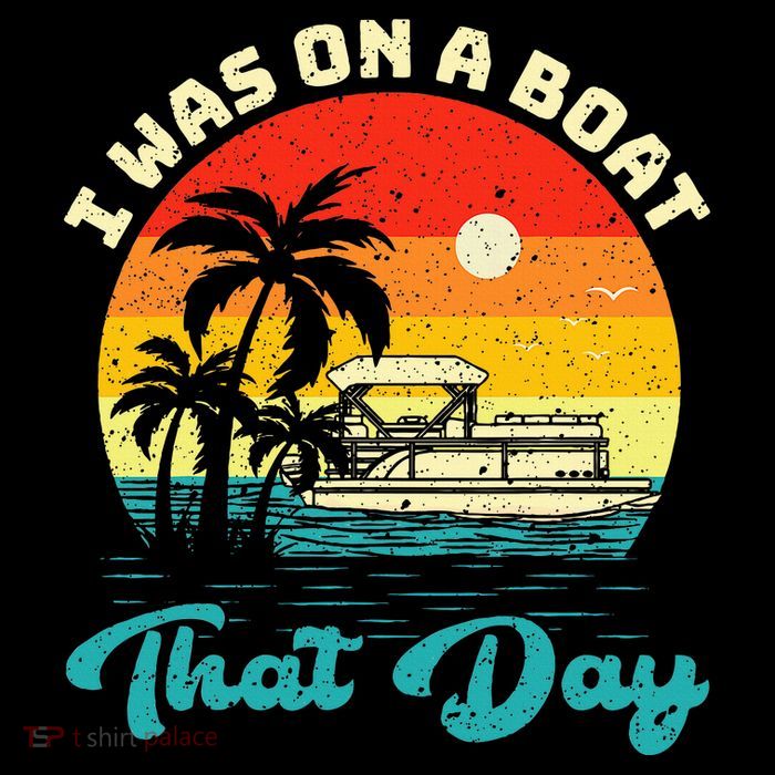Ponton Boat Vintage Retro I Was On A Boat That Day Bucket Hat