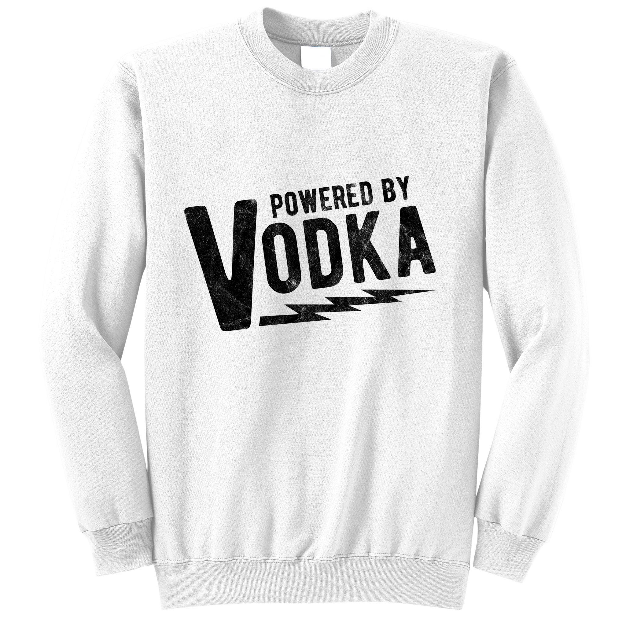 Powered By Vodka Sweatshirt