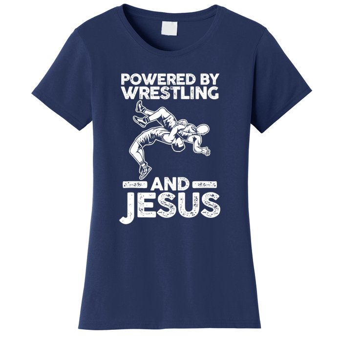 Powered By Wrestling And Jesus Women's T-Shirt