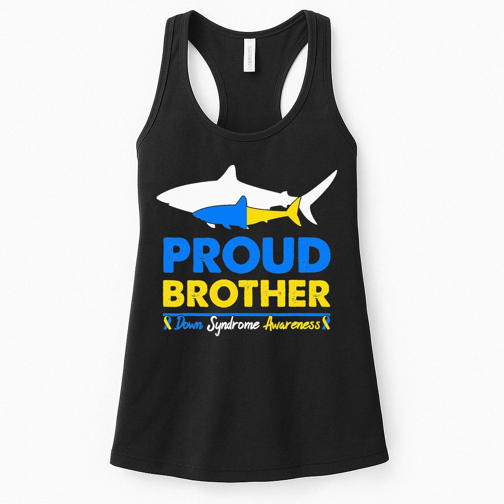 Proud Brother World Down Syndrome Awareness Day Shark T21 Womens Tank Top