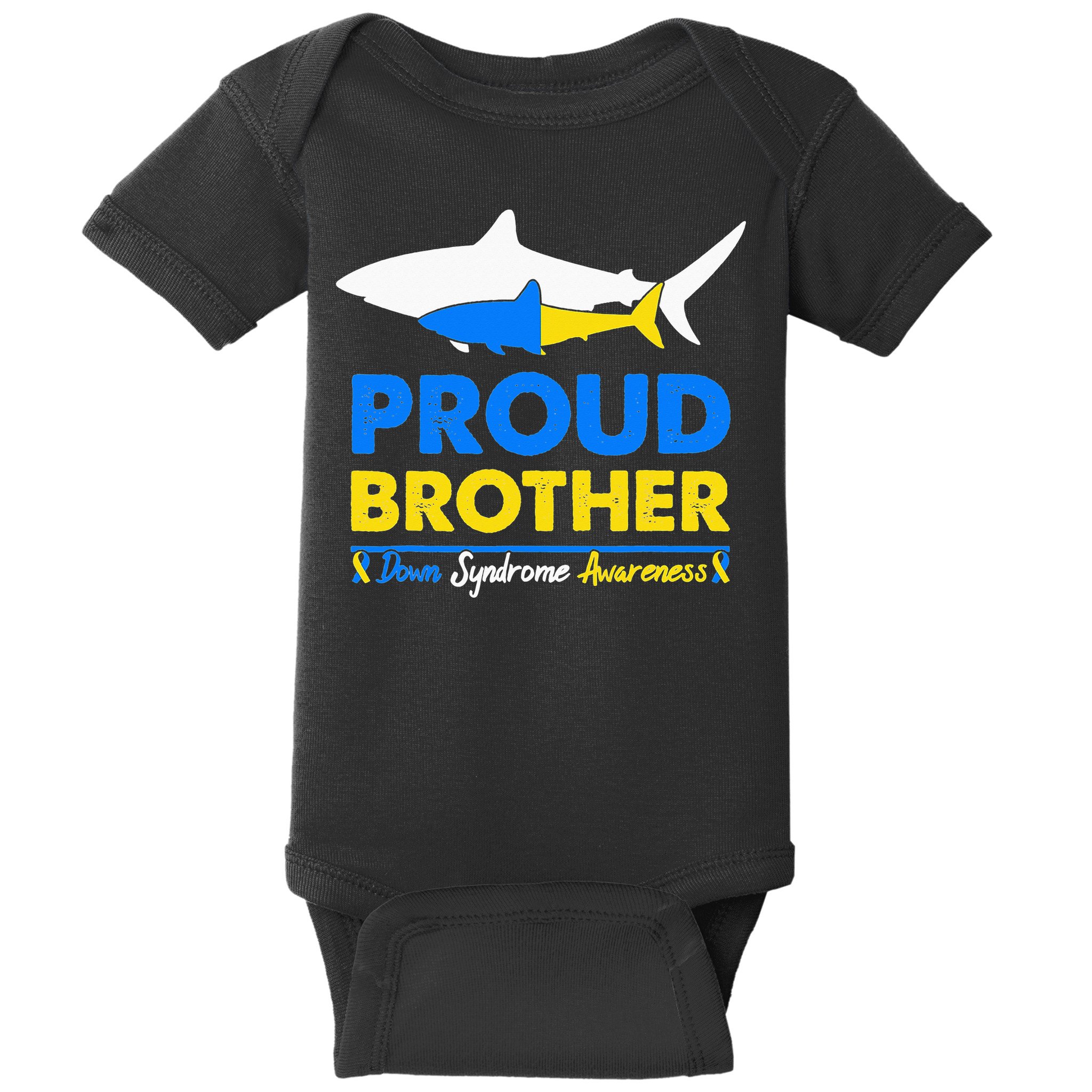 Proud Brother World Down Syndrome Awareness Day Shark T21 Baby Bodysuit