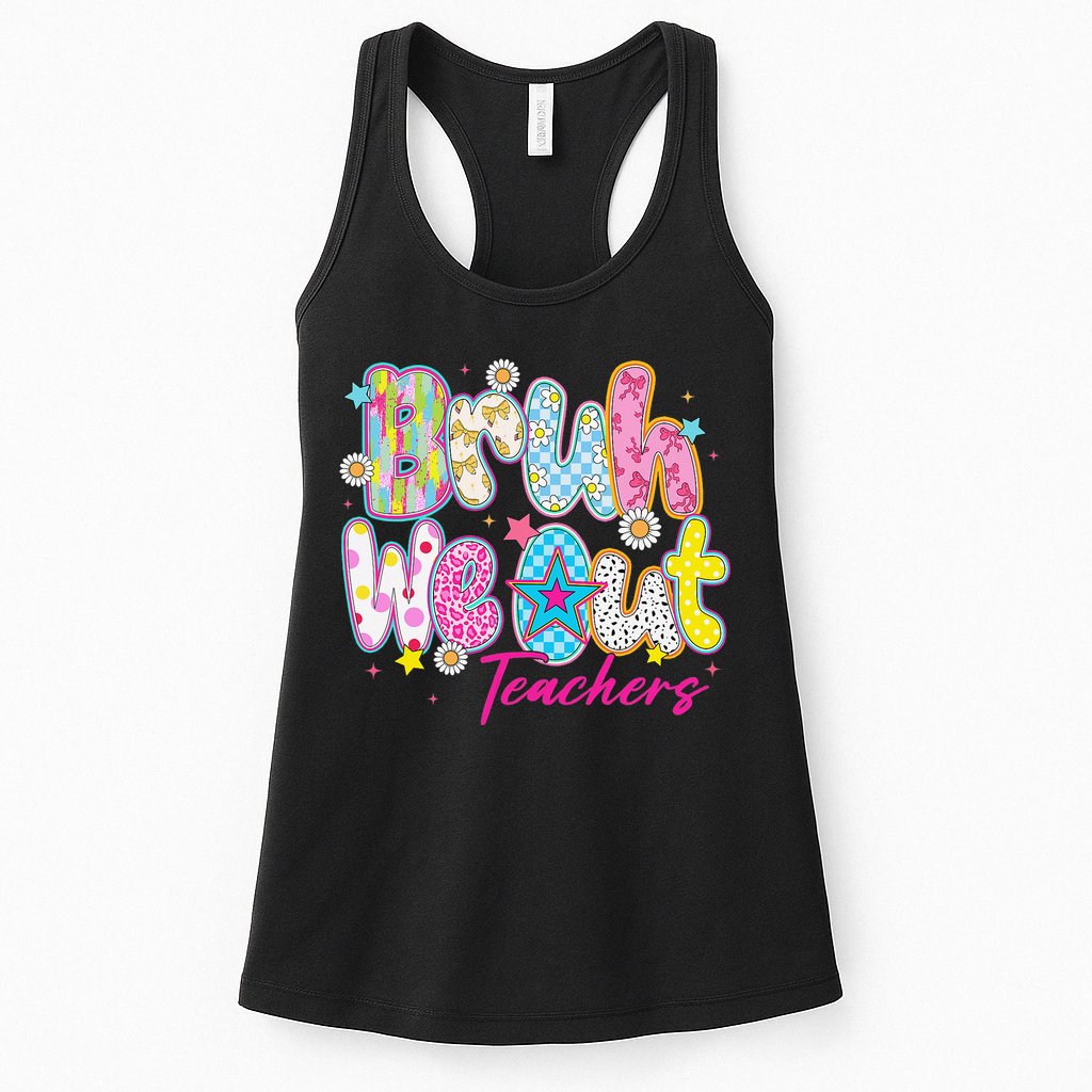 Preppy Bruh We Out Teachers Last Day Of School Summer Break Womens Tank Top