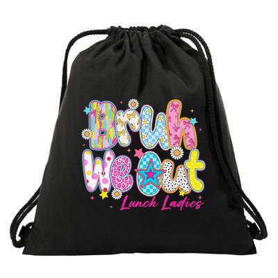 Preppy Bruh We Out Lunch Ladies Last Day Of School Summer Drawstring Bag